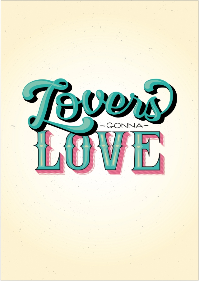 "Lovers Gonna Love" for All You Need Is Love exhibition